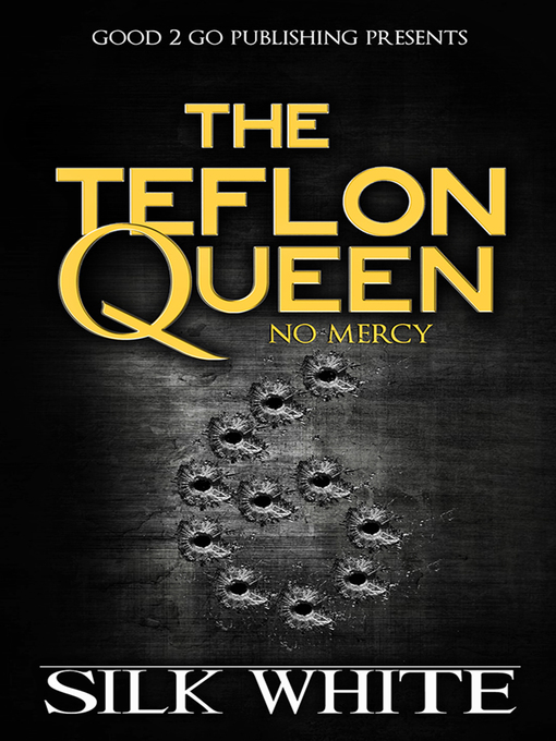 Title details for The Teflon Queen PT 6 by Silk White - Available